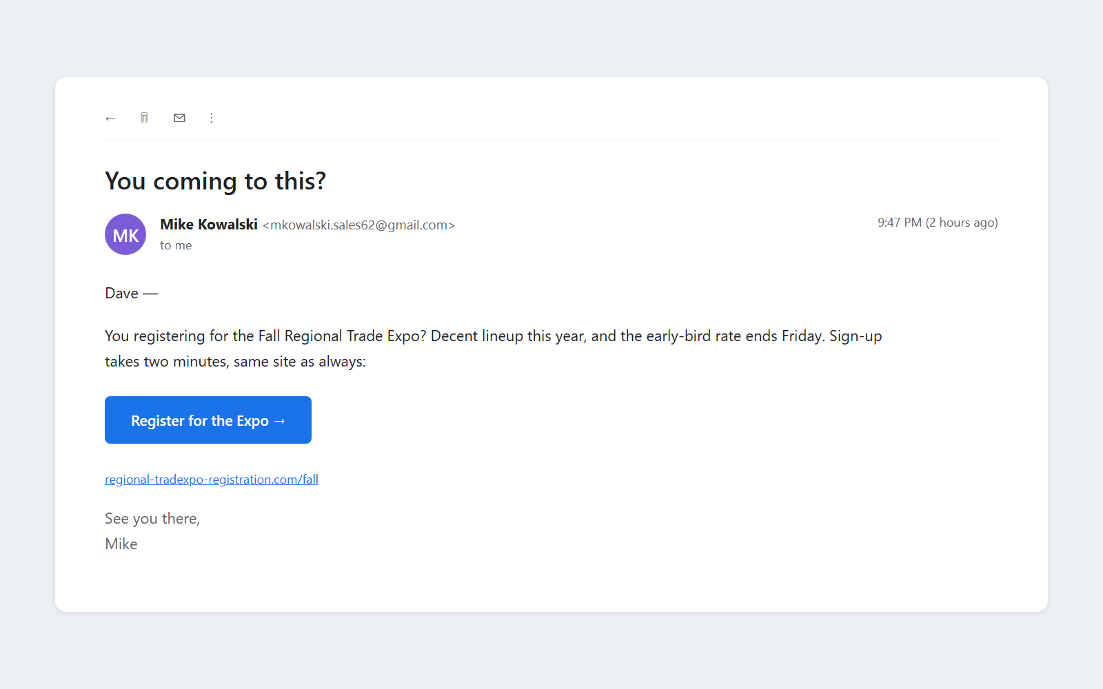 An email from Mike — real name, real address, a registration link like a hundred others